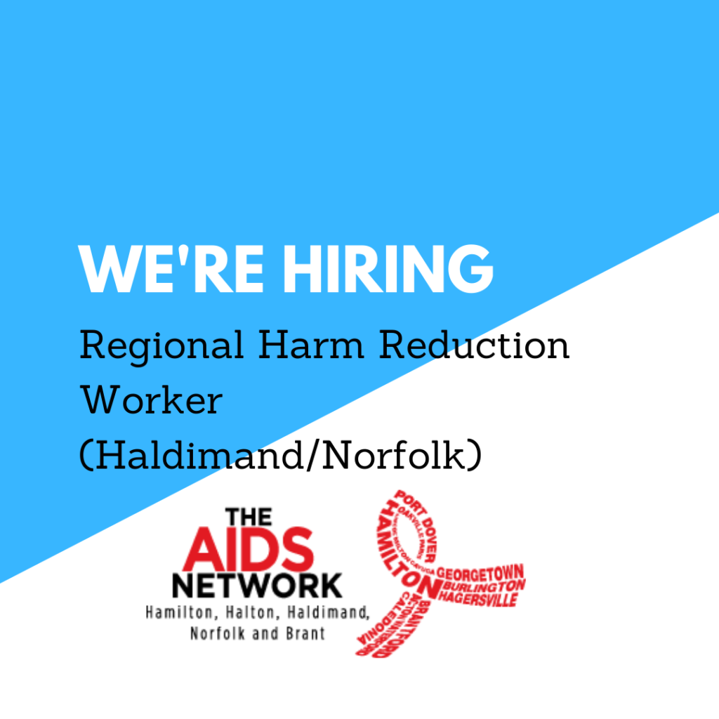 Job Opportunity: Regional Harm Reduction Worker (Haldimand/Norfolk)