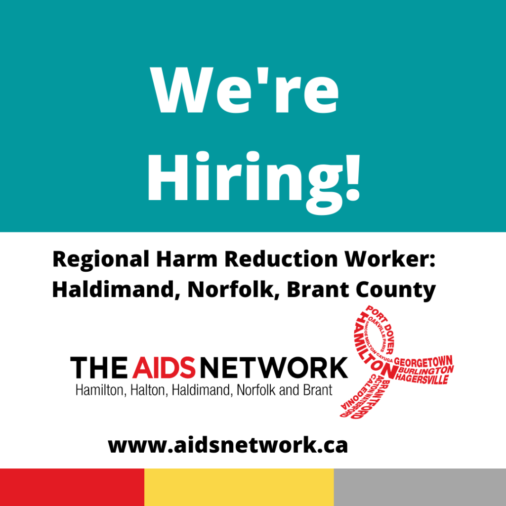 We're Hiring! Full Time Regional Harm Reduction Worker